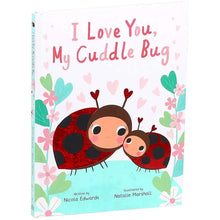 Load image into Gallery viewer, I Love You, My Cuddle Bug Children Book
