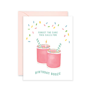 Forget The Cake Birthday Card