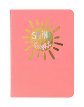 Load image into Gallery viewer, Shine Bright Journal Callie Danielle Journal
